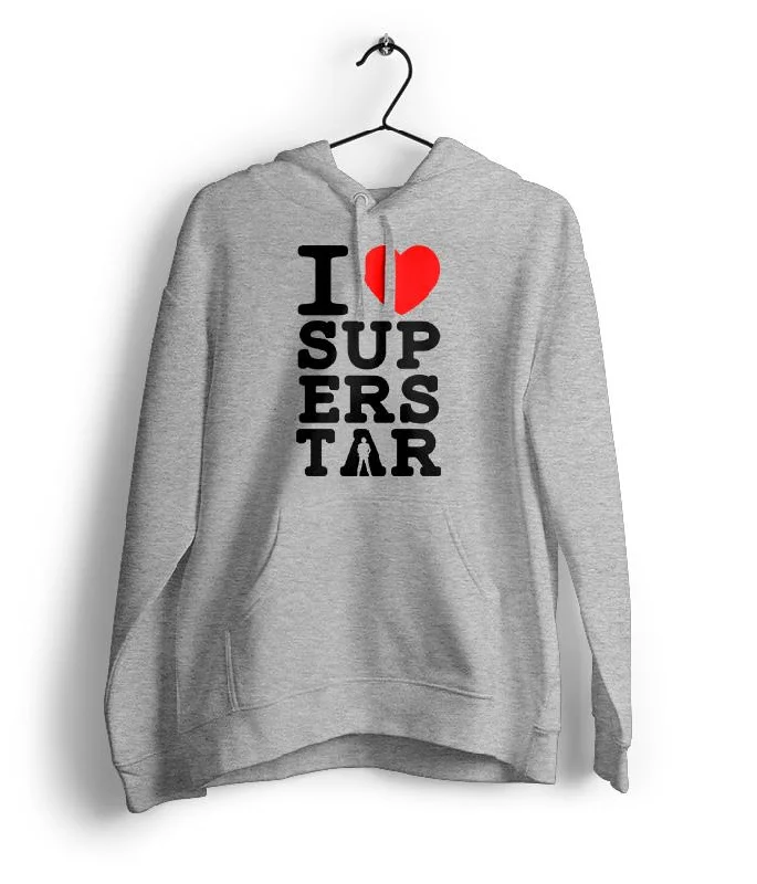 I Love Superstar | Superstar Tribute Hoodie