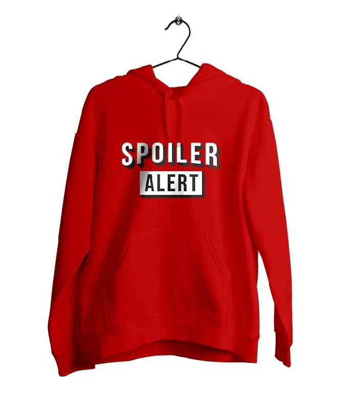 Spoiler Alert Hoodie