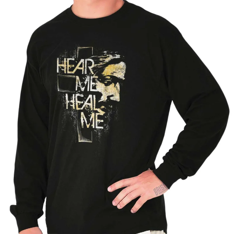 Hear Me Heal Me Long Sleeve T-Shirt