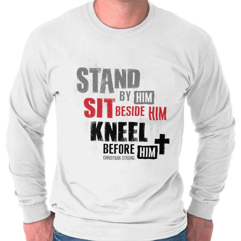 Stand Sit Kneel Long Sleeve T-Shirt