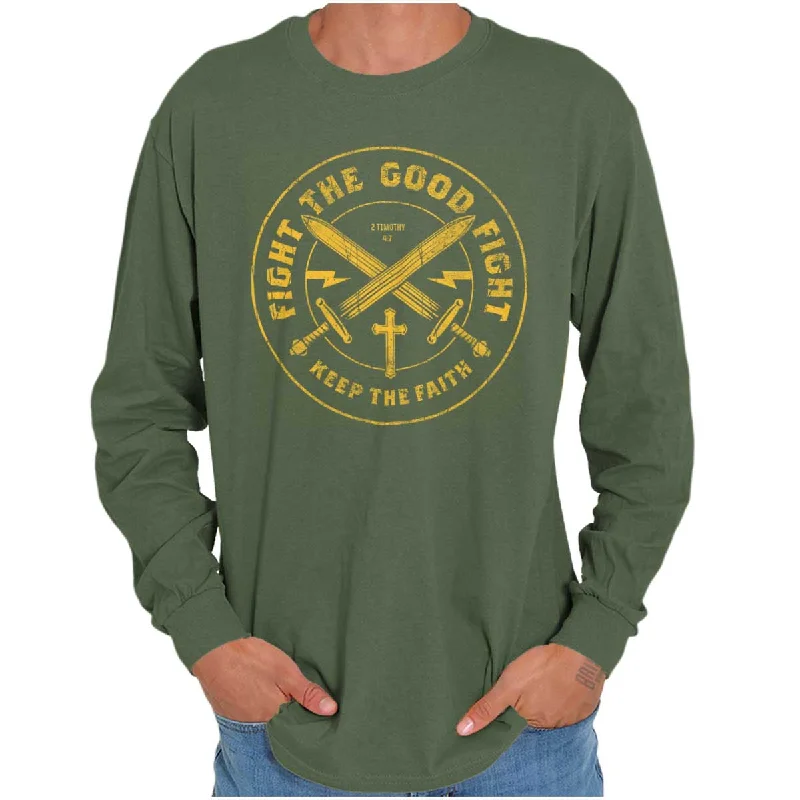 the Good Fight Long Sleeve T Shirt